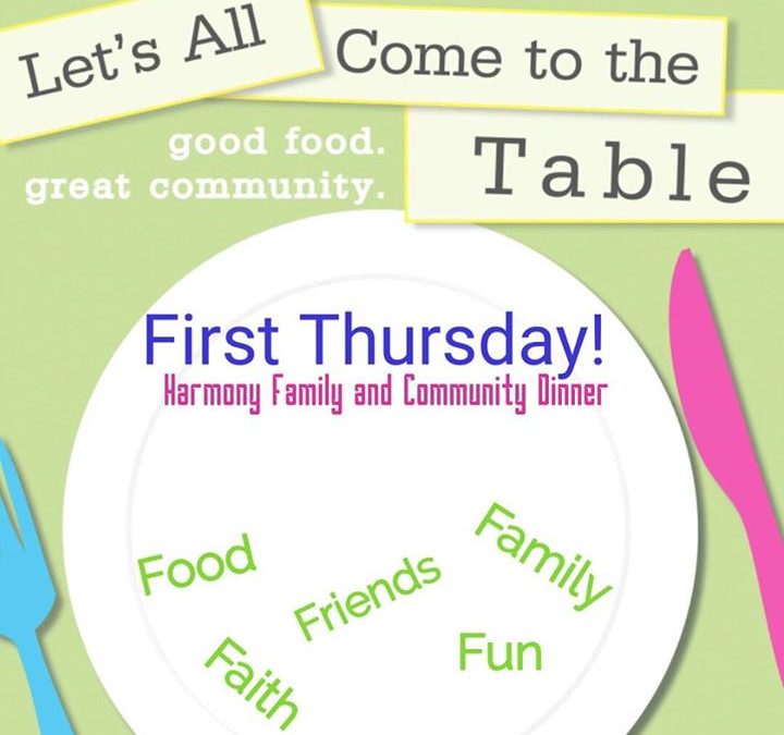 Harmony Family and Community Dinner Returns.

Thursday, May 4, 2017 at 5:30

Din…